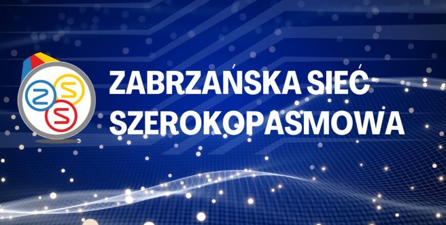 ZPWiK  przejęło administrację miejskiej sieci szerokopasmowej w Zabrzu