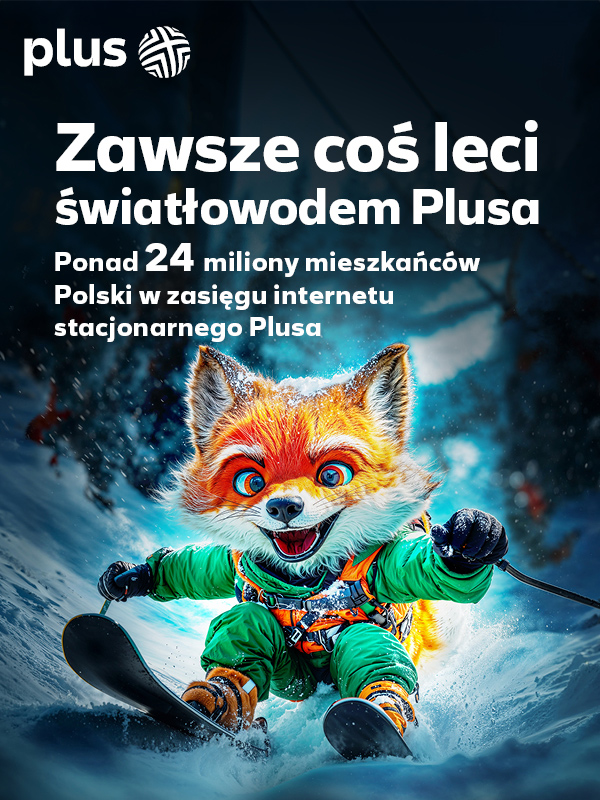 Plus: 11 mln gospodarstw domowych może korzystać z naszych usług światłowodowych