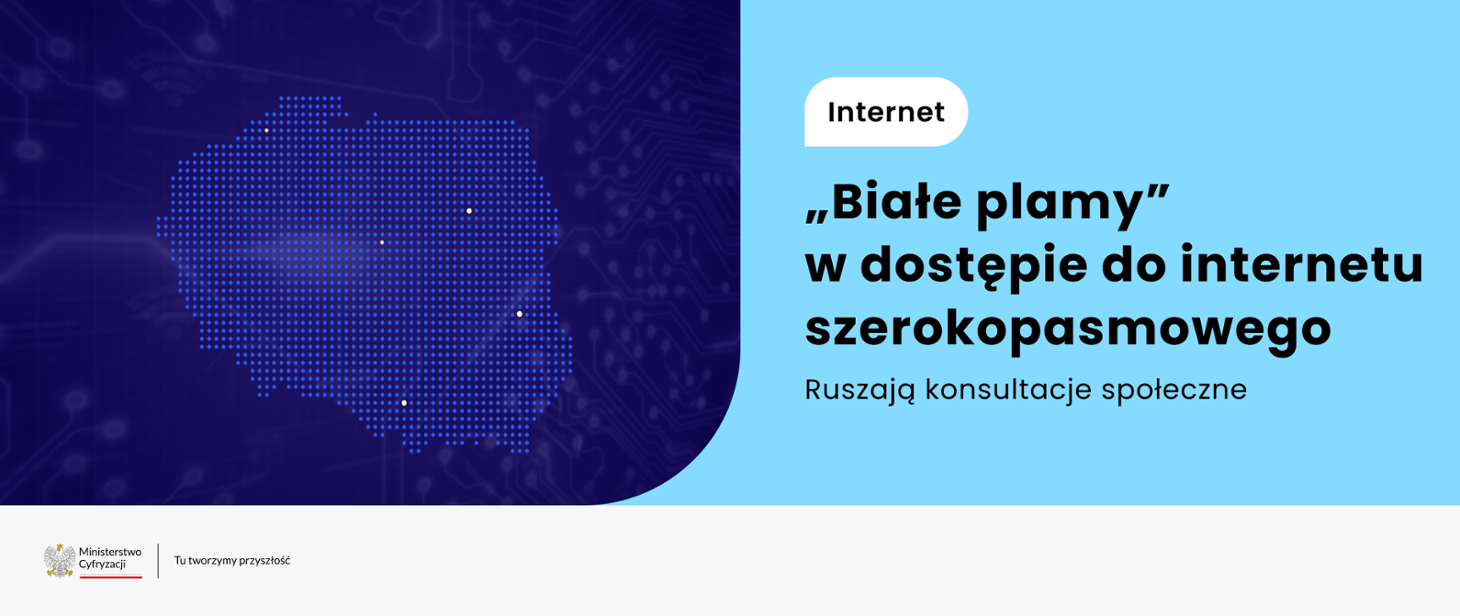 Ruszają kolejne konsultacje społeczne „białych plam” internetowych