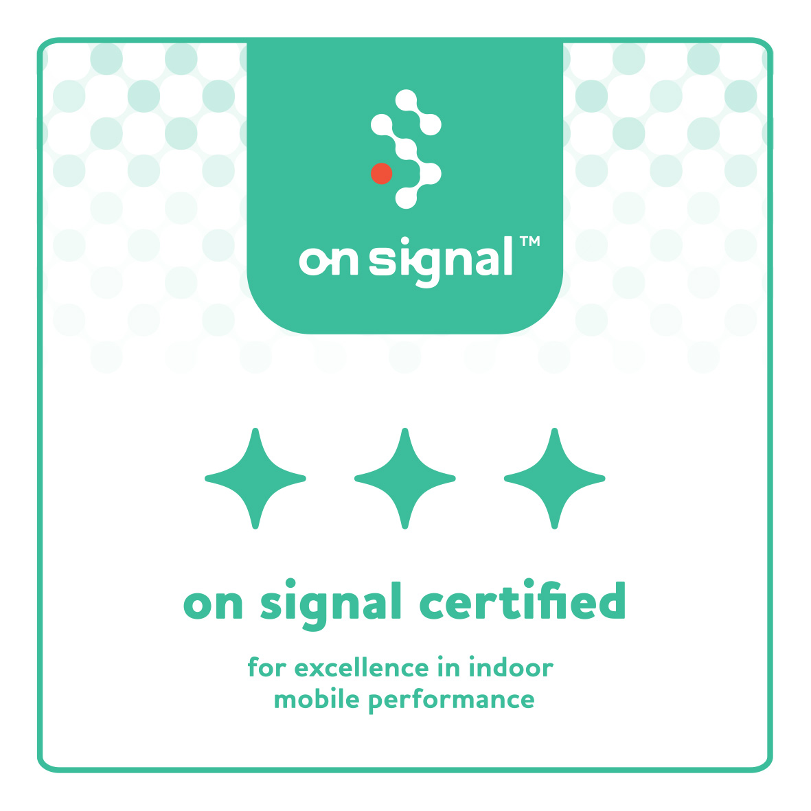 Techwaves:  certyfikat „on signal", czyli  znak jakości łączności mobilnej w budynkach