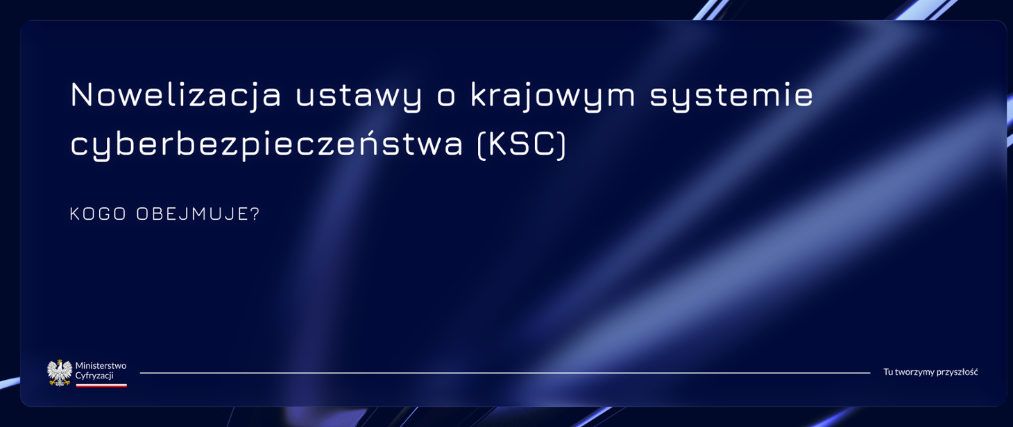 Ministerstwo Cyfryzacji: 38 tys. pomiotów może podlegać znowelizowanej KSC