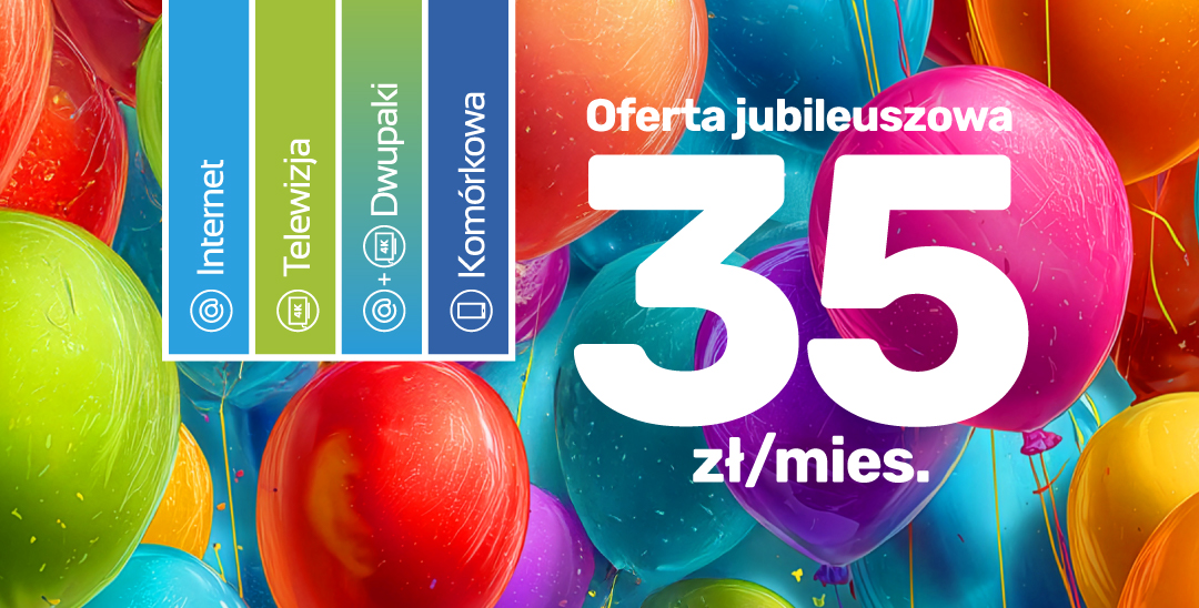 Toya świętuje 35 lat działalności i ogłasza promocje za 35 zł na razie dla nowych abonentów