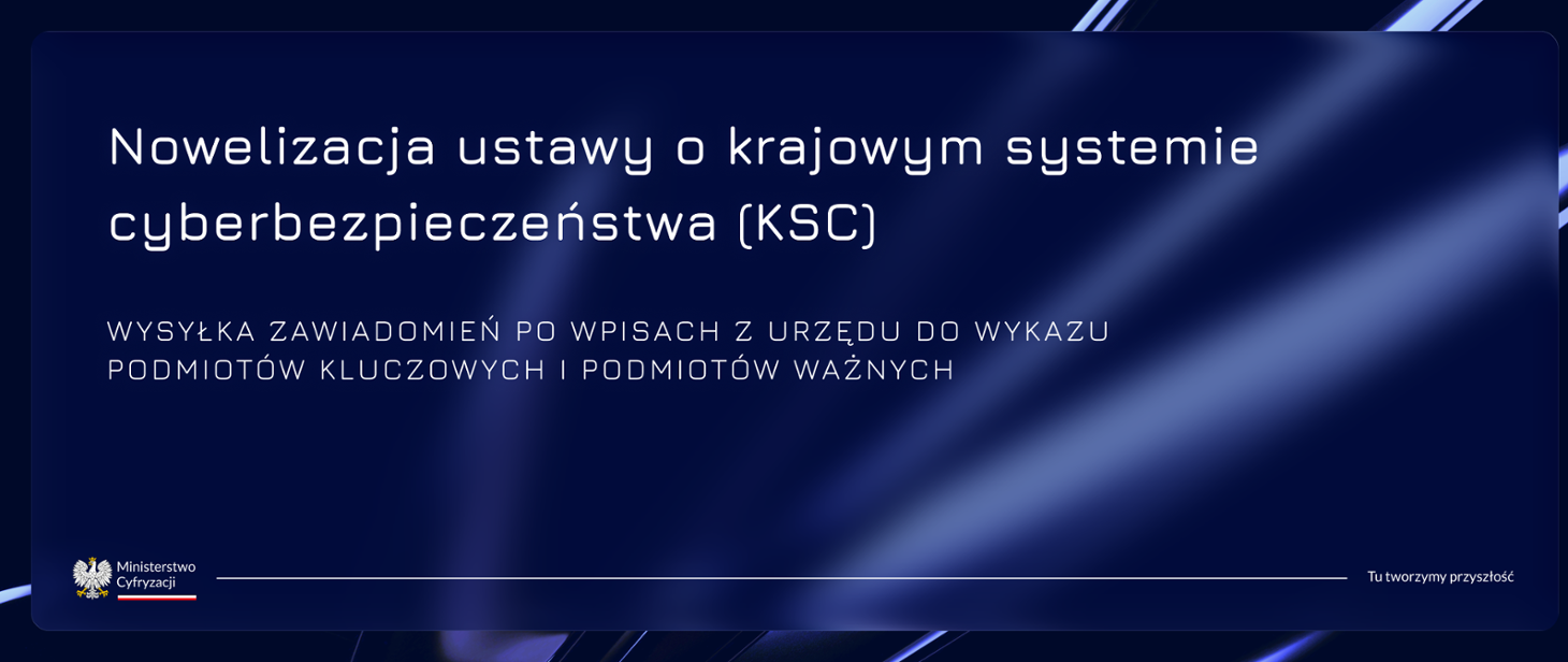 Operatorzy mają 6 miesięcy na uzupełnienie danych w wykazie podmiotów kluczowych i ważnych