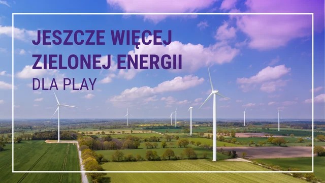 Play będzie miał więcej zielonej energii