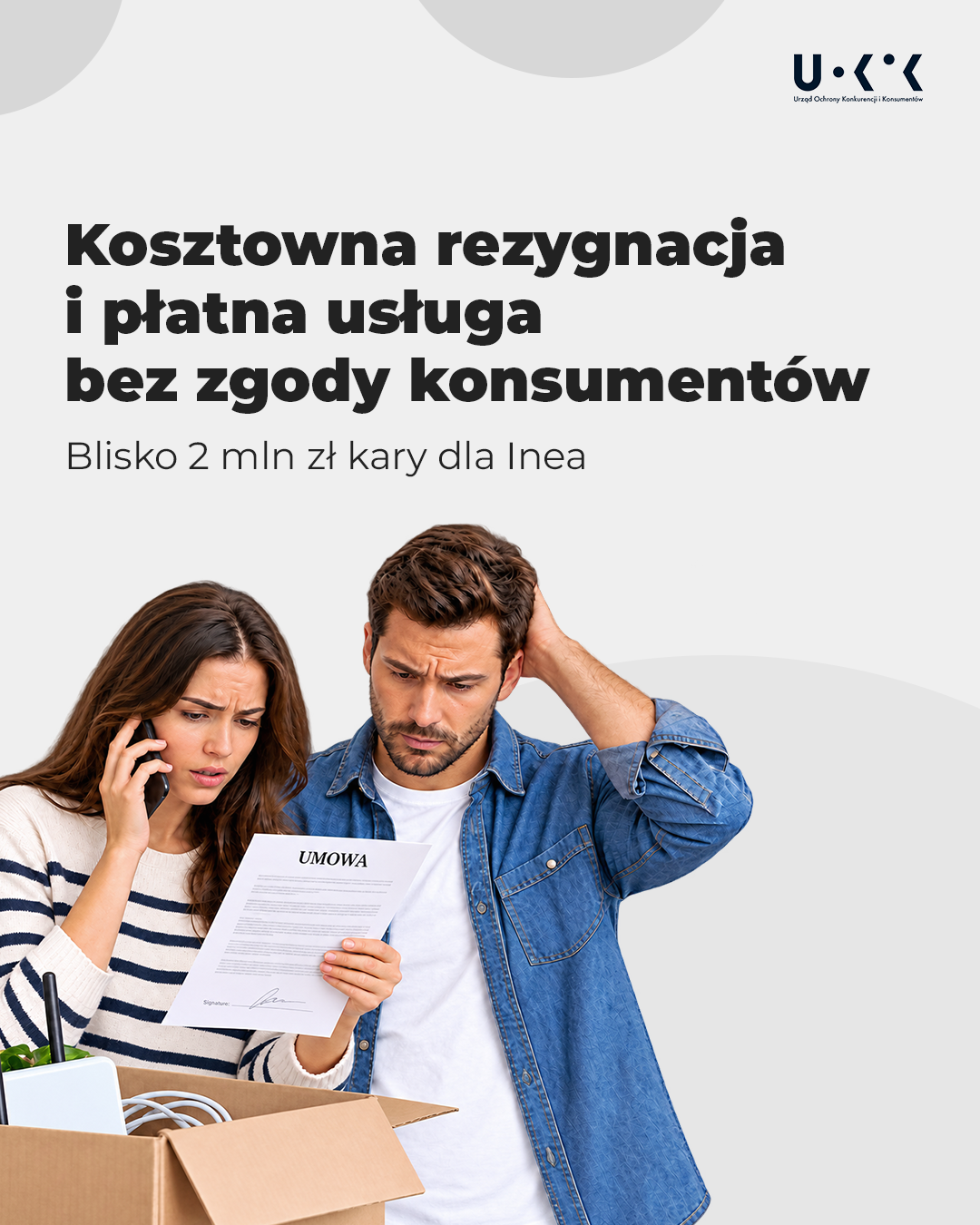 Blisko 1,9 mln zł kary dla Inei za zawyżanie opłat, gdy klient chciał rezygnować z usług